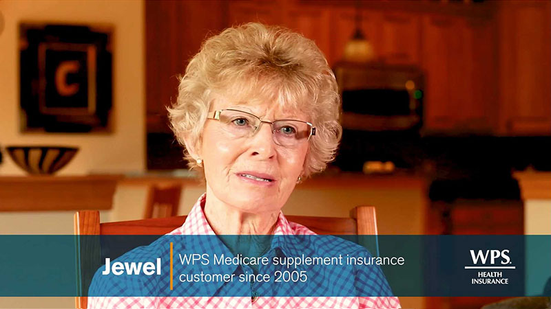 Jewel highly recommends WPS Medicare supplement coverage.